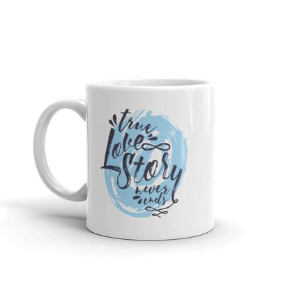 True Love Story Never Ends Graphic Mug - Billyforce Shop