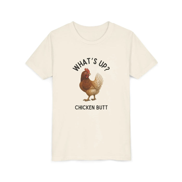 What's Up? Chicken Butt! Youth Tee - Whippie's