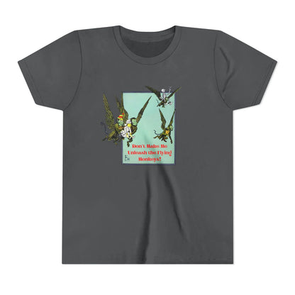 Wizard of Oz Don't Make Me Unleash the Flying Monkeys - Youth T-shirt - Whippie's