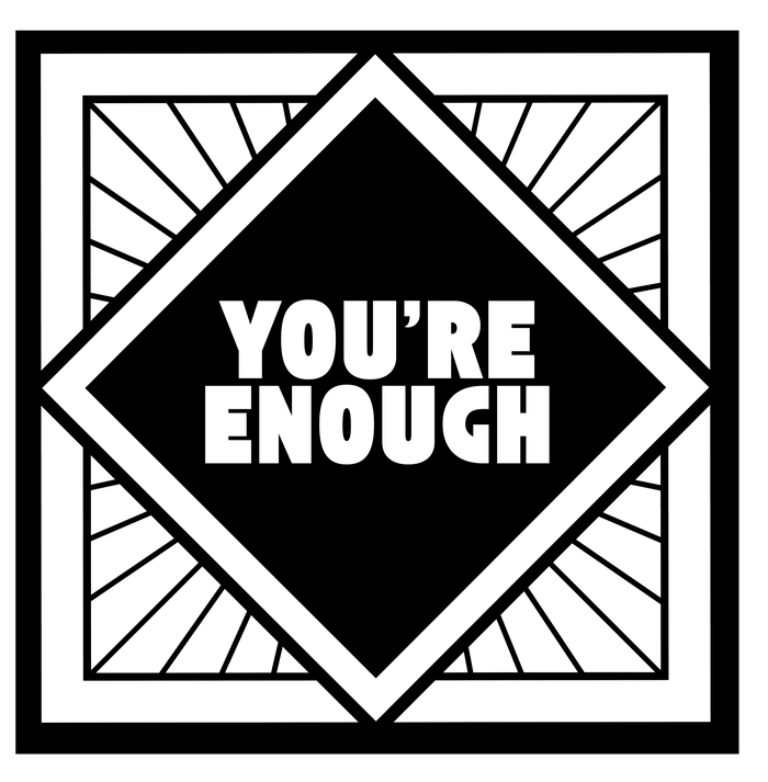 You're Enough - Simple Black Frame - Unisex T-Shirt - Whippie's